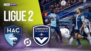 Havre AC vs Bordeaux | LIGUE 2 HIGHLIGHTS | 12/26/2022 | beIN SPORTS USA