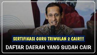 TUNJANGAN SERTIFIKASI GURU TRIWULAN 2 TELAH CAIR DI BEBERAPA DAERAH || JUMAT 8 JULI 2022