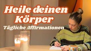 Fühle dich lebendig und gesund: Kraftvolle Affirmationen für deine Gesundheit 