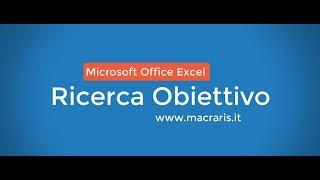 Come usare la Funzione RICERCA OBIETTIVO in Excel - Macraris|LapaConsult