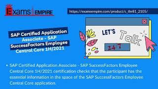 Overview of SAP Certified Application Associate - SAP SuccessFactors Employee Central Core 1H/2021