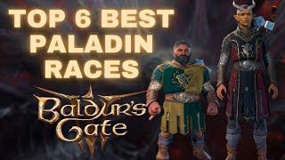 Baldur's Gate 3 - Top 6 Best Races for the Paladin Class