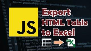 How to Export HTML Table Data into Excel File