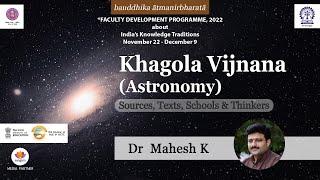 Schools & Thinkers of Indian Astronomy | Dr  Mahesh K | IIT KGP #SangamTalks #IndianAstronomy