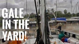 MOVING A SAILBOAT IN A GALE - SAILING FOLLOWTHEBOAT Ep 118