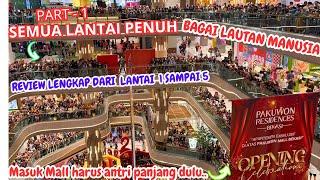 PAKUWON MALL BEKASI BARU BUKA LANGSUNG KESANA NAIK LRT‼️RAME NYA MINTA AMPUN HARI PERTAMA BUKA