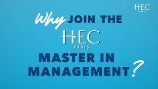 Why join the HEC Paris Master in Management?