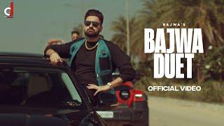 Bajwa Duet (Official Video) Bajwa | Gurlez Akhtar | Wazir Patar | New Punjabi Songs 2022 |