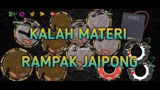 YANG LAGI VIRAL !! KALAH MATERI || COVER REAL DRUM MOD KENDANG RAMPAK JAIPONG