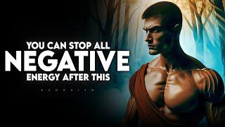 You Can Stop All Negative Energy in Your Life After This | Buddhism