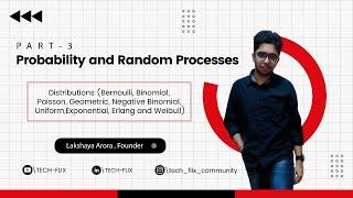 Probability and Random Processes | Part 3 | by Lakshaya Arora