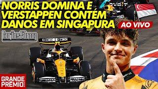 NORRIS VENCE, VERSTAPPEN 2º em SINGAPURA: DIFERENÇA CAI NO CAMPEONATO DA F1 2024 | Briefing