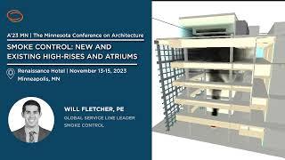 William Fletcher, Smoke Control Service Line Leader at the Minneapolis Conference on Architecture