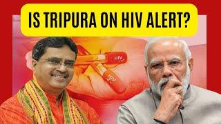 Truth Behind The Tripura HIV Cases | Tripura Youth in Danger? | What is the Solution?