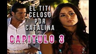 Catalina se hace MUJER de Cardona || Sin SENOS no hay PARAISO || CAPITULO 3