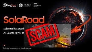 12- SOLAROAD ALERT * EXIT SCAM *