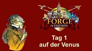 FoETipps: Mein erster Tag auf der Venus in Forge of Empires (deutsch)