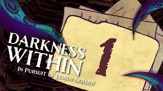 LOVECRAFTIAN MURDER MYSTERY | Darkness Within pt. 1