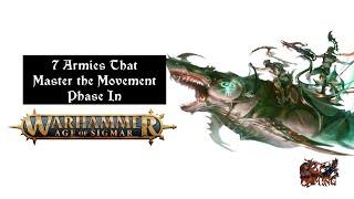 7 Warhammer: Age of Sigmar Armies the Make Great Use of The Movement Phase