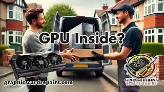 Why shipping your PC with the GPU installed could be a costly mistake