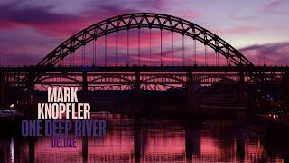 Mark Knopfler - The Living End (One Deep River Deluxe)