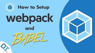 Webpack 5: How to Use Webpack & Babel to Compile ES6+ into ES5