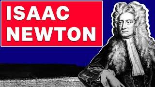 who is Isaac Newton II Famous Scientist Isaac Newton Interesting Facts