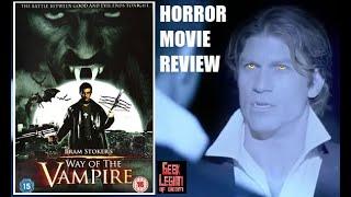 WAY OF THE VAMPIRE ( 2005 Rhett Giles ) aka VAN HELSING II The Asylum Horror Movie Review