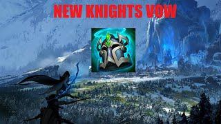 How Good Is The New Knights Vow