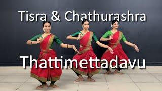 Class 25 - Thattimettadavu - Tisra & Chathurashra | Bharathanatyam || Noopura Nrithyalaya