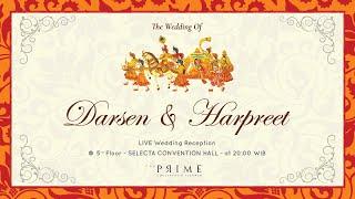Wedding Of Darsen & Harpreet