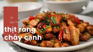 Cách làm thịt rang cháy cạnh ngon tốn cơm với cách thắng nước hàng đẹp mắt