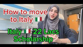 Study in Italy  - 22 lacs PKR scholarship- Move to Italy along with your family