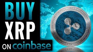 How To Buy XRP Ripple On Coinbase 2023