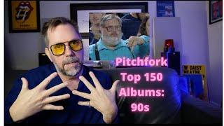 Not Good: Pitchfork Top 150 Albums of the 90s #music #pitchfork #review