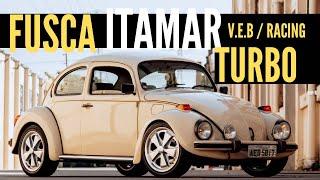 VW FUSCA ITAMAR TURBO - O V.E.B / RACING ANOS 90