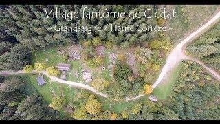 FCP [Drone 4K] - Village abandonné de Clédat