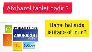 Afobazol tablet nədir ? / Афобазол tablet nədir ? / Hansı hallarda istifadə olunur ?