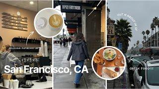 san francisco diaries | a rainy day out in the city, reuniting with friends, enjoying food & coffee