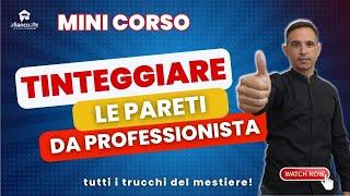 COME TINTEGGIARE LE PARETI DI CASA DA PROFESSIONISTA