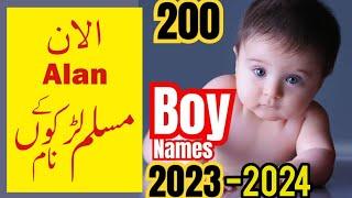 Latest 200 Muslim boy name/muslim baby boy names 2023/muslim baby boy names 2024/New popular names