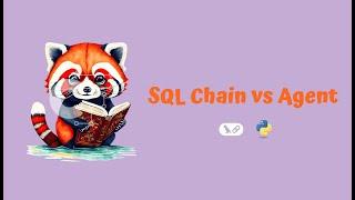 Langchain Agents | EP01 | SQL Chain vs Agent | Langchain | LLM