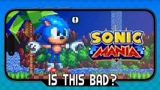 Is Sonic Mania's Mobile Port Good?