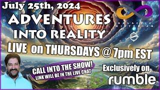 Adventures Into Reality w/ Andrew Bartzis - Akashic Readings w/ the Galactic Historian: Call In!