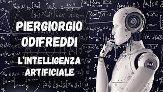 L'INTELLIGENZA ARTIFICIALE - raccontata da Piergiorgio Odifreddi [2013]