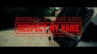 Bhiisma - Respek My Name Feat. Limit King