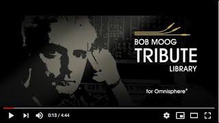 Celebrating Ten Years of the Spectrasonics' Bob Moog Tribute Library for Omnisphere!