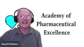 Academy of Pharmaceutical Excellence