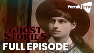 Chilling Ghost Stories from the Wild West | FULL EPISODE | Ghost Stories