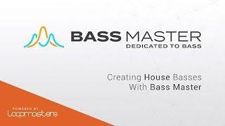 Bass Master by Loopmasters | Best VST Plugin for House